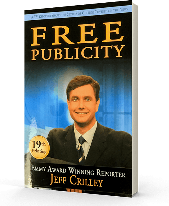 Free Publicity by Jeff Crilley